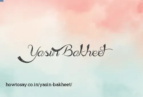 Yasin Bakheet