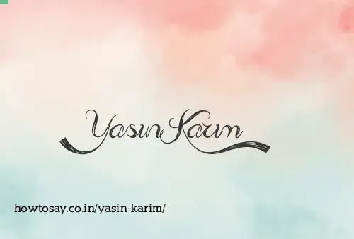 Yasin Karim
