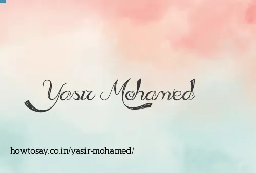 Yasir Mohamed