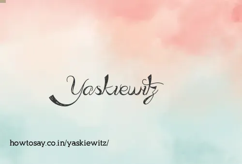 Yaskiewitz