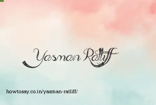 Yasman Ratliff