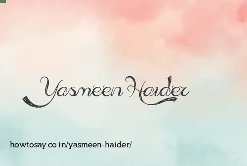 Yasmeen Haider