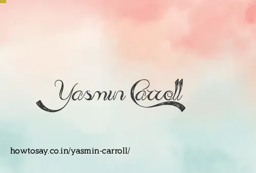 Yasmin Carroll