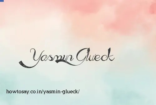 Yasmin Glueck