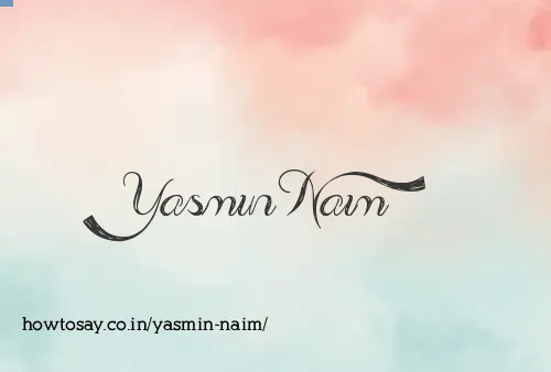 Yasmin Naim