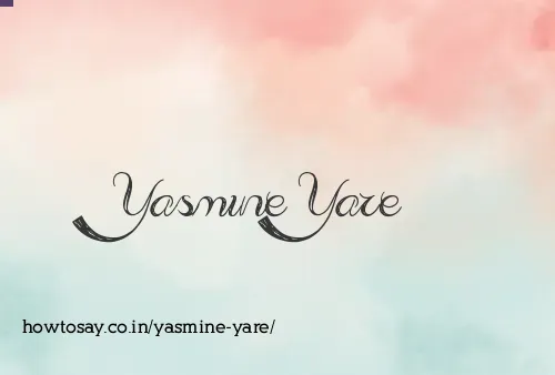 Yasmine Yare