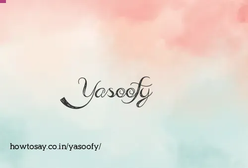 Yasoofy
