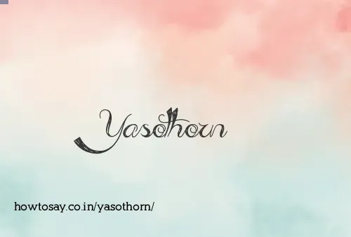 Yasothorn