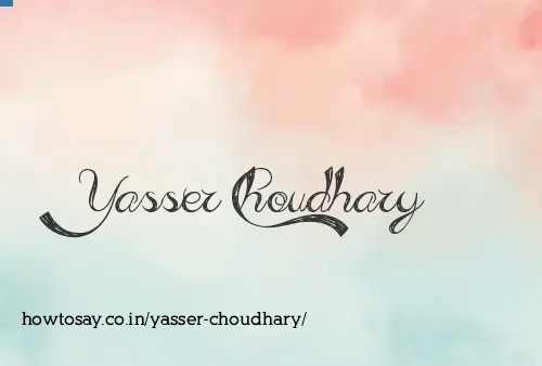 Yasser Choudhary