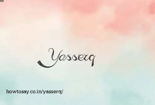 Yasserq