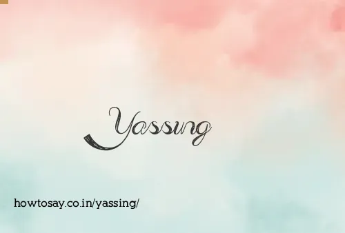 Yassing