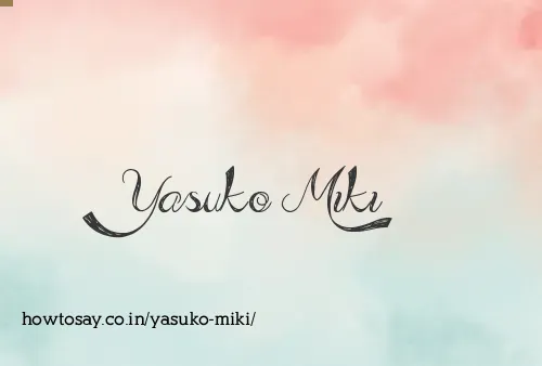 Yasuko Miki