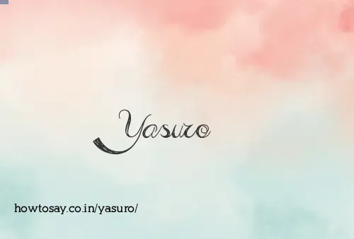 Yasuro