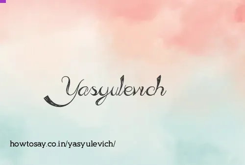 Yasyulevich