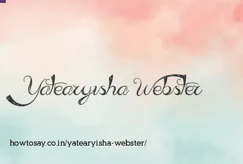 Yatearyisha Webster
