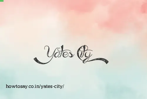 Yates City