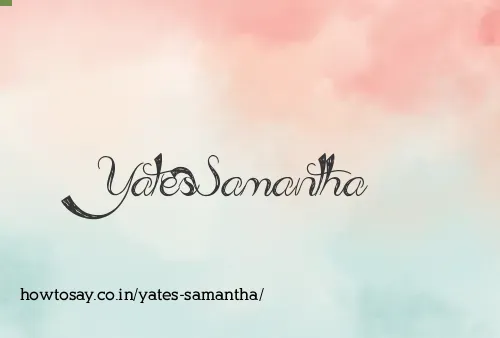 Yates Samantha