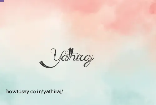 Yathiraj