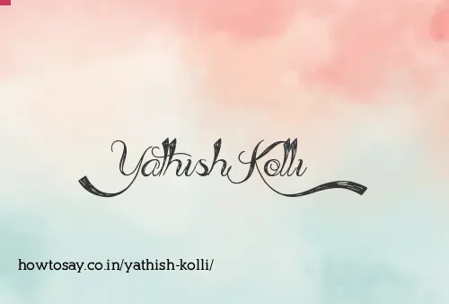 Yathish Kolli