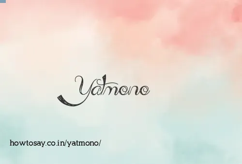 Yatmono