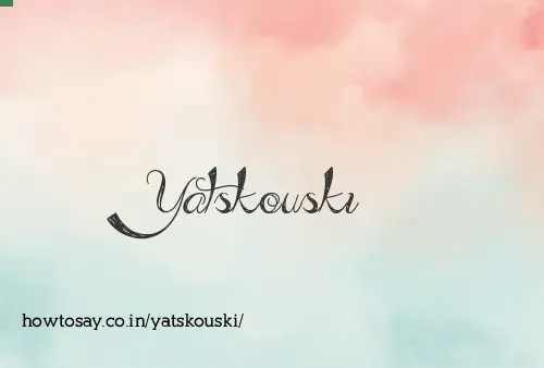 Yatskouski