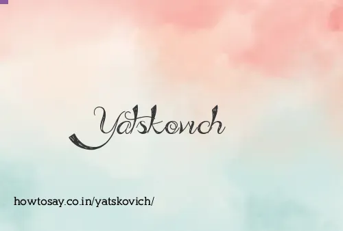Yatskovich