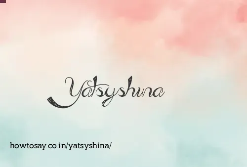 Yatsyshina