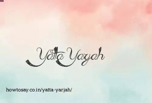 Yatta Yarjah