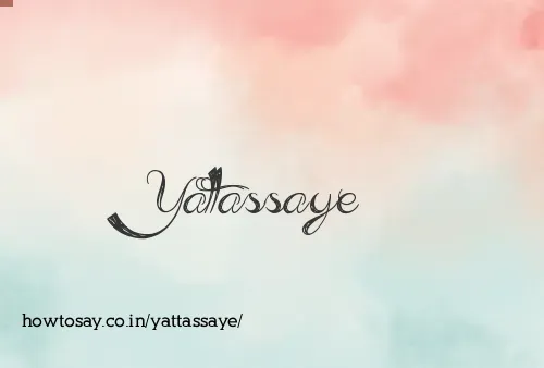 Yattassaye