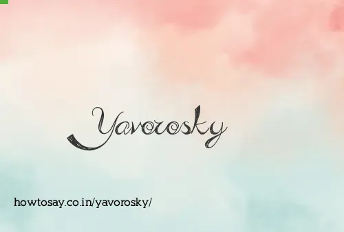 Yavorosky