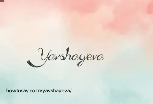 Yavshayeva