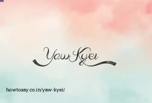 Yaw Kyei