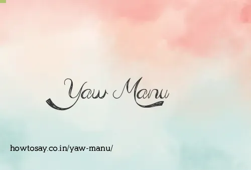 Yaw Manu