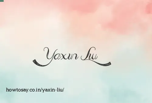 Yaxin Liu