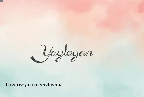 Yayloyan