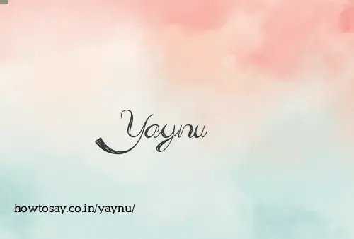 Yaynu