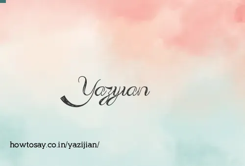 Yazijian