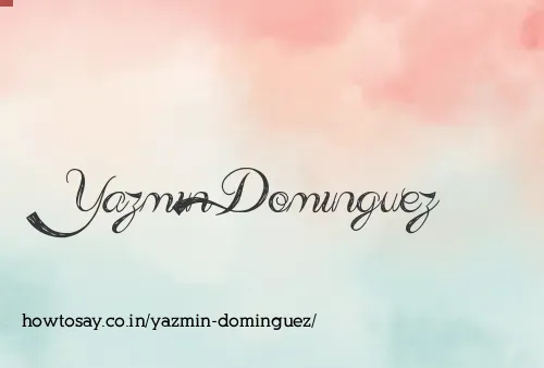 Yazmin Dominguez