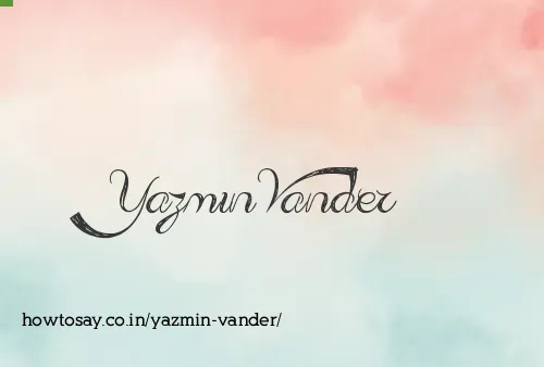 Yazmin Vander