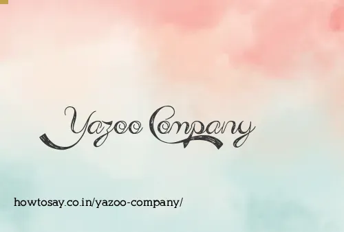 Yazoo Company
