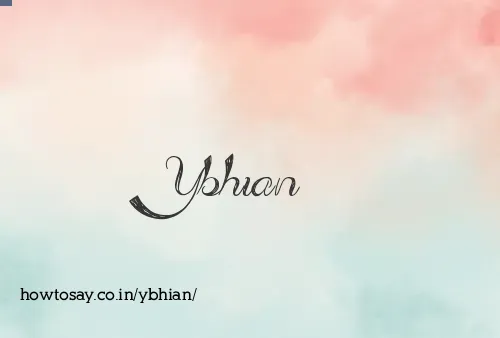 Ybhian