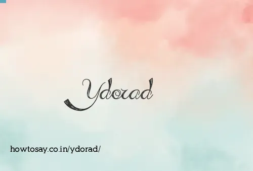 Ydorad