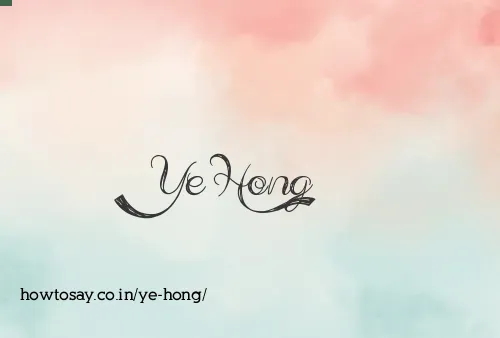 Ye Hong