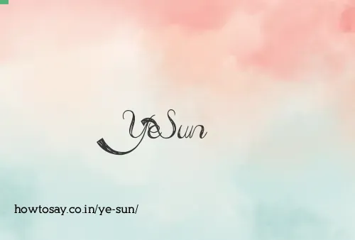 Ye Sun