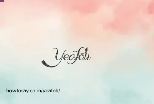 Yeafoli