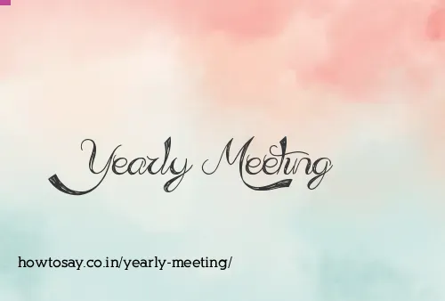 Yearly Meeting
