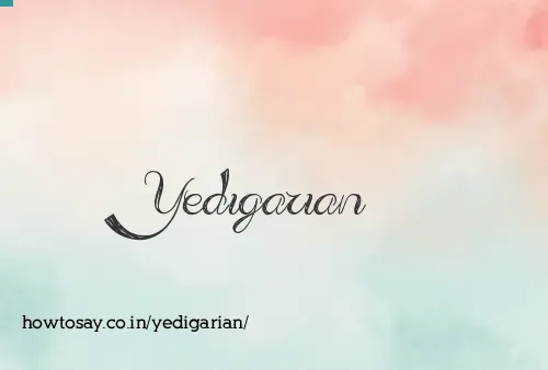 Yedigarian
