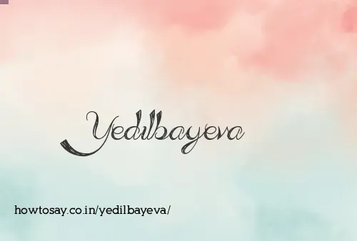 Yedilbayeva