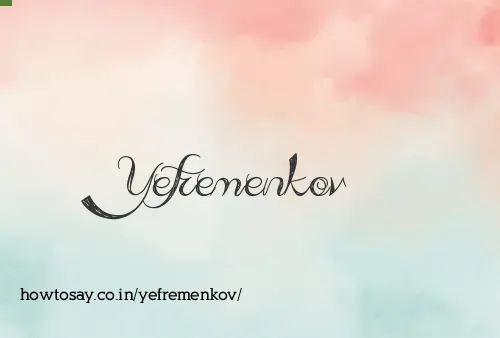 Yefremenkov
