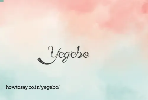 Yegebo